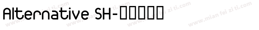 Alternative SH字体转换